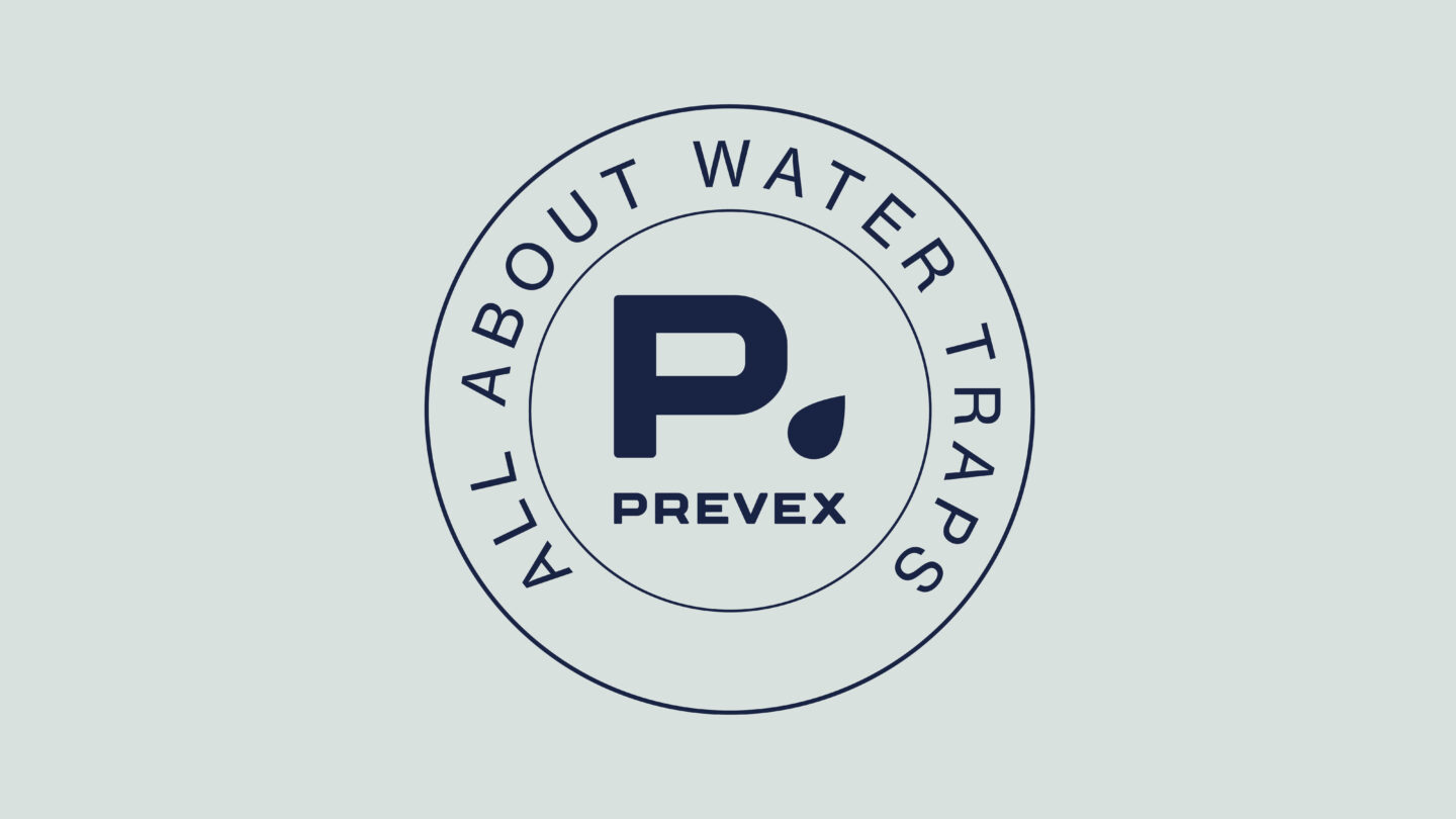 Prevex All about water traps2